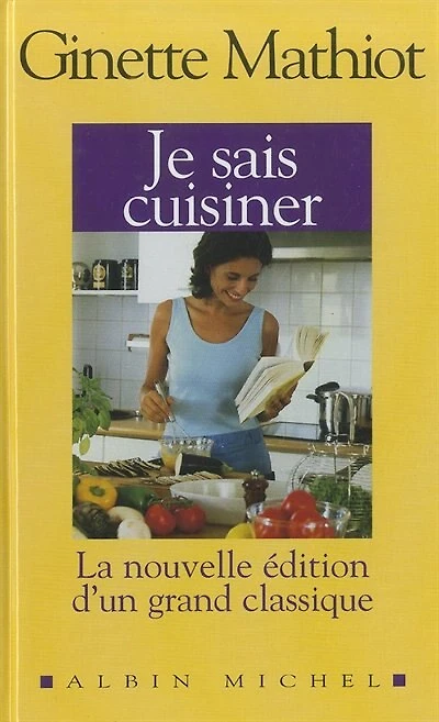 Je sais cuisiner Édition 2024: le best-seller de la cuisine depuis 1932