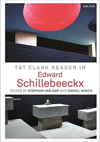 T and T Clark Reader in Edward Schillebeeckx