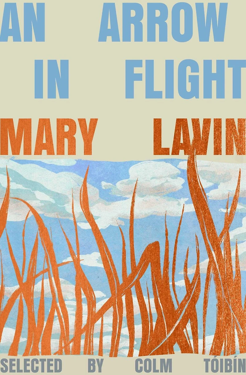 An Arrow Flight: Selected Stories of Mary Lavin