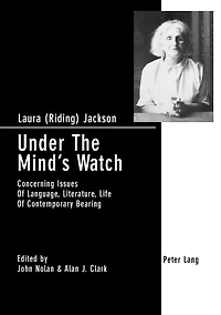 Under The Mind's Watch: Concerning Issues Of Language, Literature, Life Of Contemporary Bearing