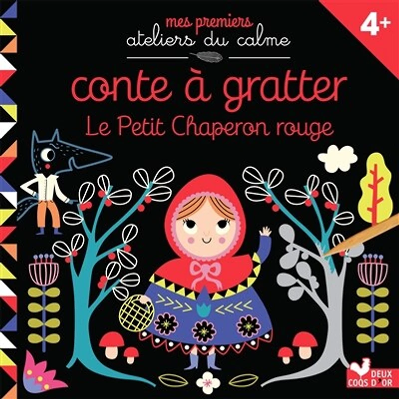 Le Petit Chaperon rouge: conte à gratter