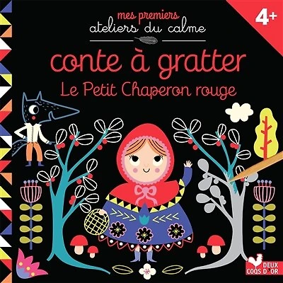 Le Petit Chaperon rouge: conte à gratter