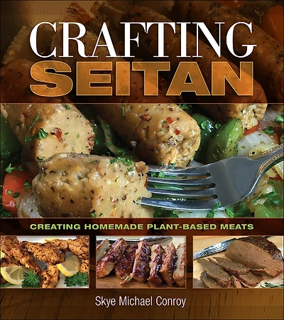 Crafting Seitan: Creating Homemade Plant-based Meats