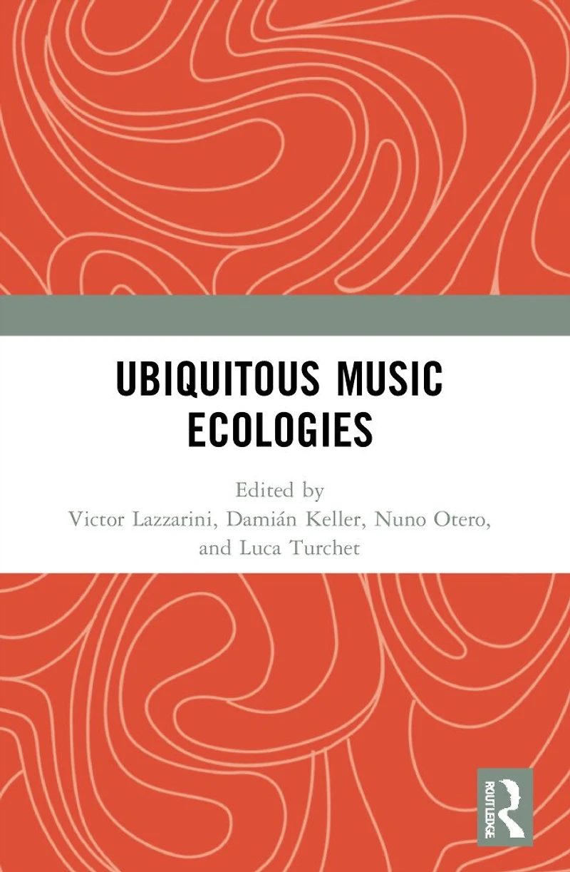 Ubiquitous Music Ecologies
