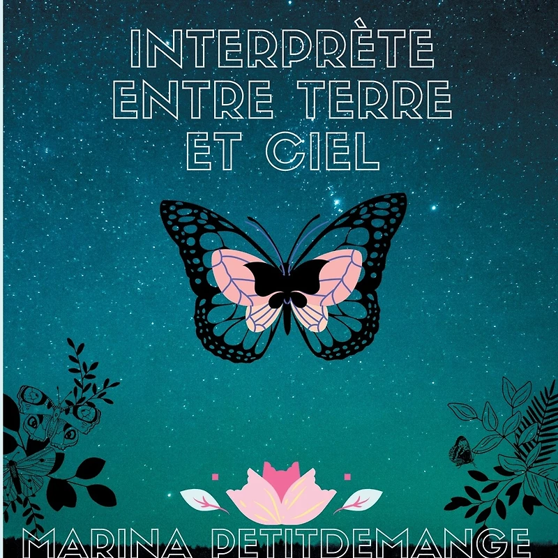 Interprète entre Terre et Ciel