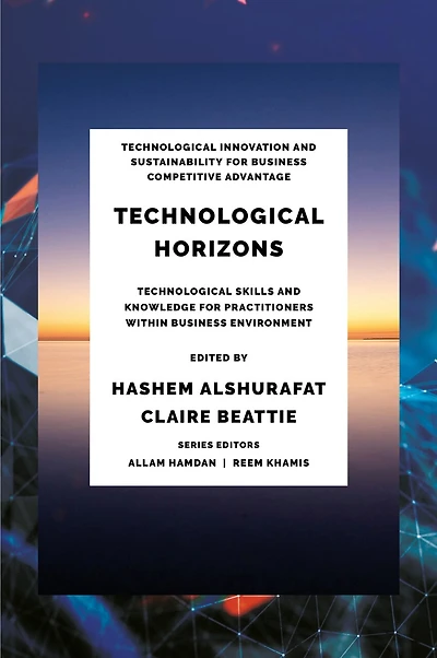 Technological Horizons: Skills and Knowledge for Practitioners within Business Environment