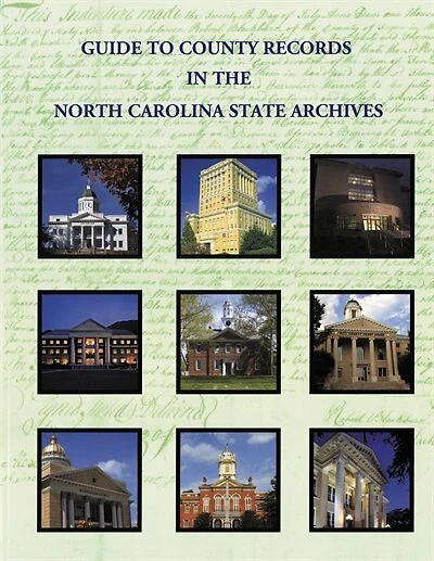 Guide to County Records in North Carolina State Archives