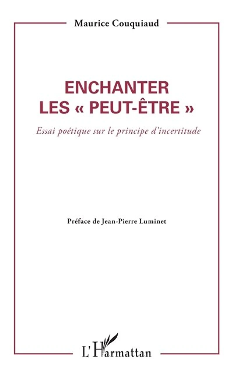 Enchanter les peut être