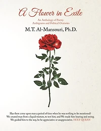A Flower in Exile: An Anthology of Poetry Ambigrams and Political Oratories