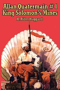 Allan Quatermain #1: The First Allan Quatermain Adventure