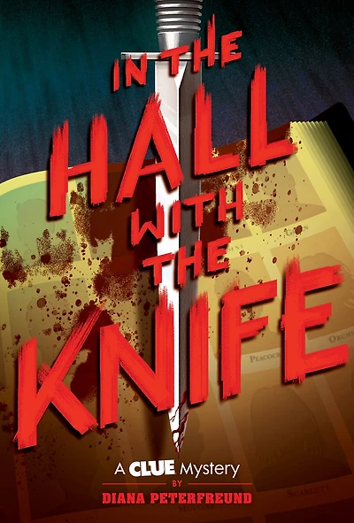 The Hall With Knife: A Clue Mystery, Book One