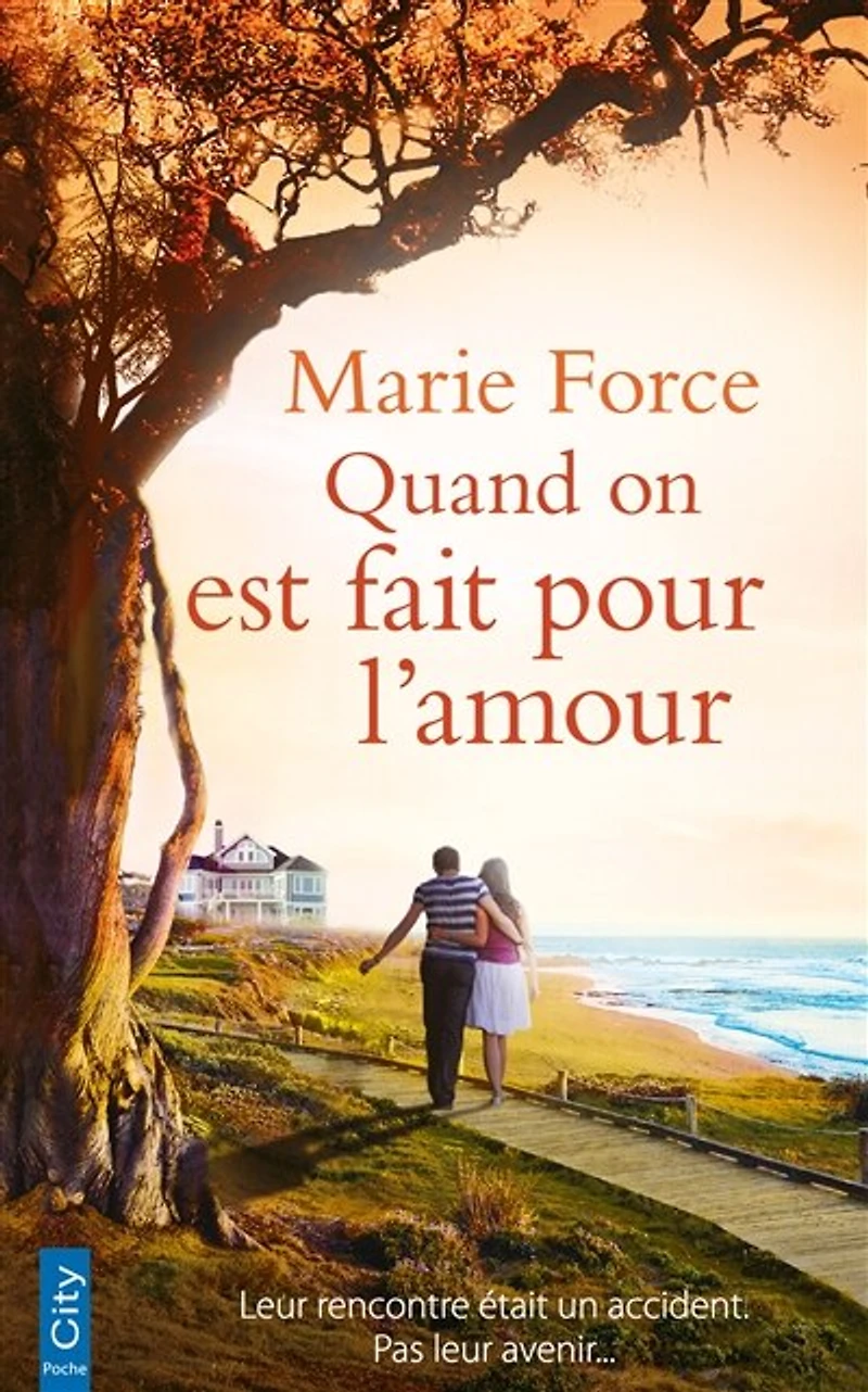 Quand on est fait pour l'amour