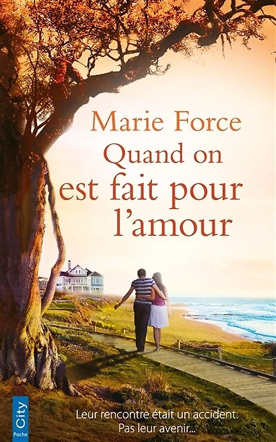 Quand on est fait pour l'amour