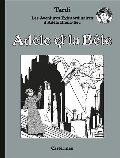 Adèle et la bête