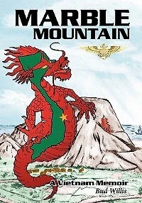 Marble Mountain: A Vietnam Memoir