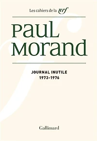 Journal inutile, Vol. 2. 1973-1976