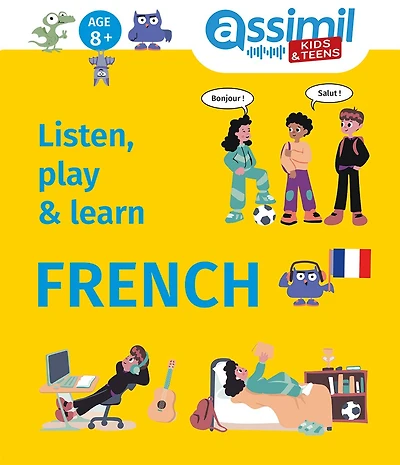 Listen, play & learn French: 8+