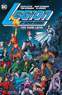 Legion of Super-Heroes: Five Years Later Omnibus Vol. 1