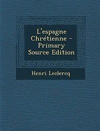 L'espagne Chrétienne