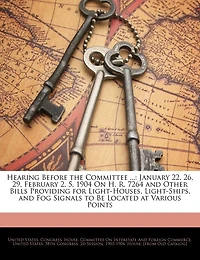 Hearing Before the Committee ...: January 22, 26, 29, February 2, 5, 1904 on H. R. 7264 and ...