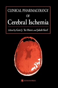 Clinical Pharmacology of Cerebral Ischemia