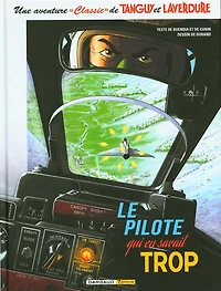 Le pilote qui en savait trop