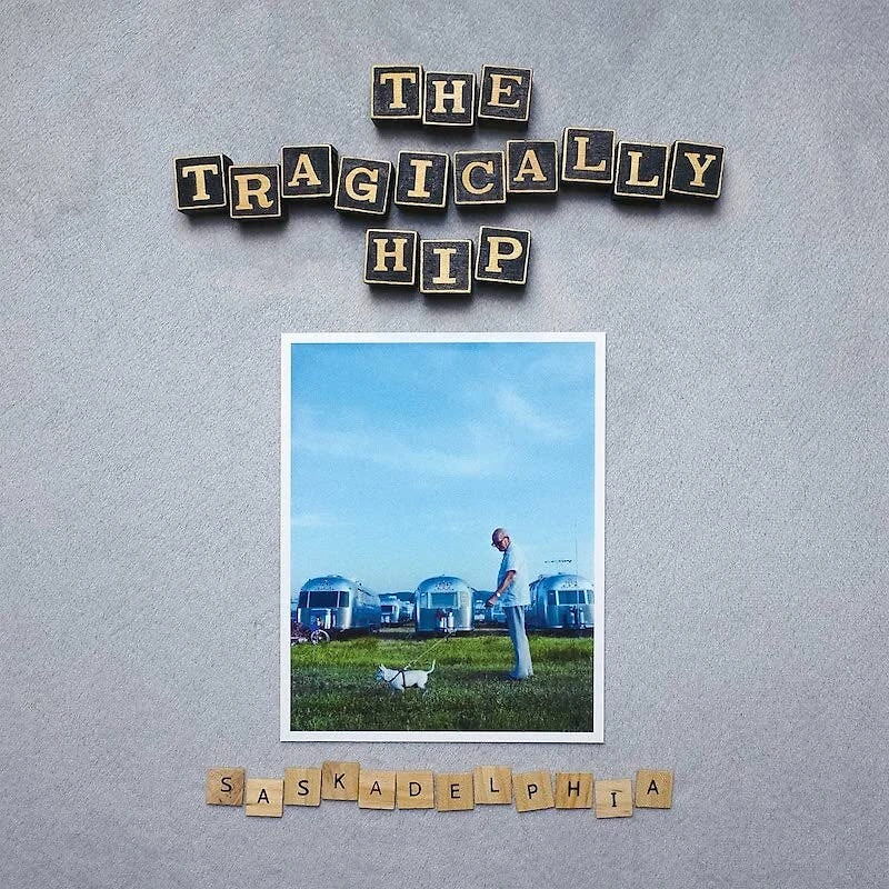 Saskadelphia by The Tragically Hip (1 LP)