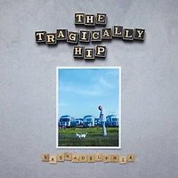 Saskadelphia by The Tragically Hip (1 LP)