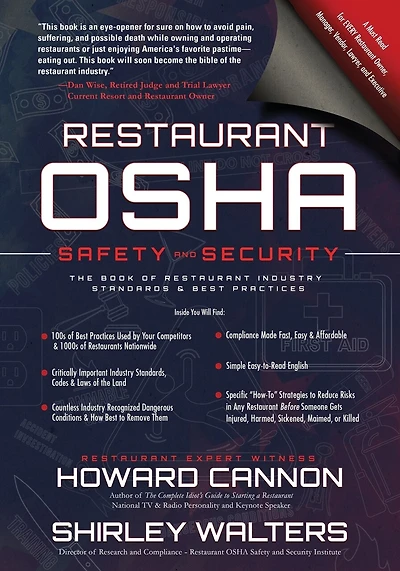 Restaurant OSHA Safety and Security: The Book of Restaurant Industry Standards & Best Practices