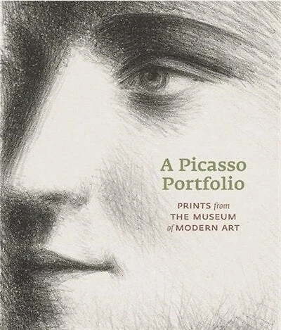 A Picasso Portfolio: Prints from The Museum of Modern Art