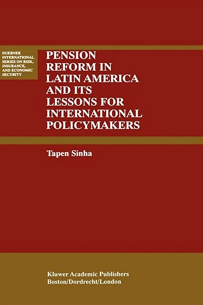 Pension Reform Latin America And Its Lessons For International Policymakers