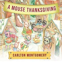 A Mouse Thanksgiving