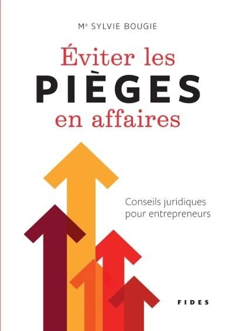 Éviter les pièges en affaires: conseils juridiques pour entrepreneurs