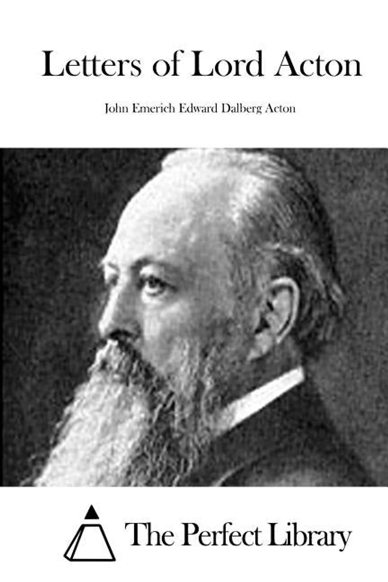 Letters of Lord Acton to Mary Gladstone