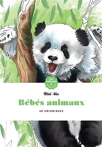 Bébés animaux: 60 coloriages anti-stress