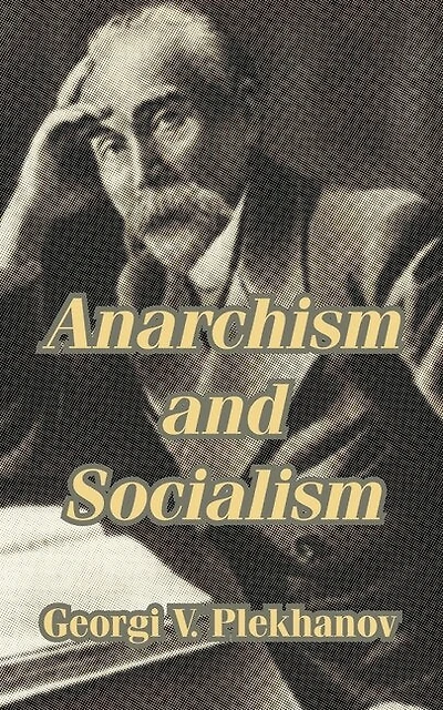 Anarchism And Socialism