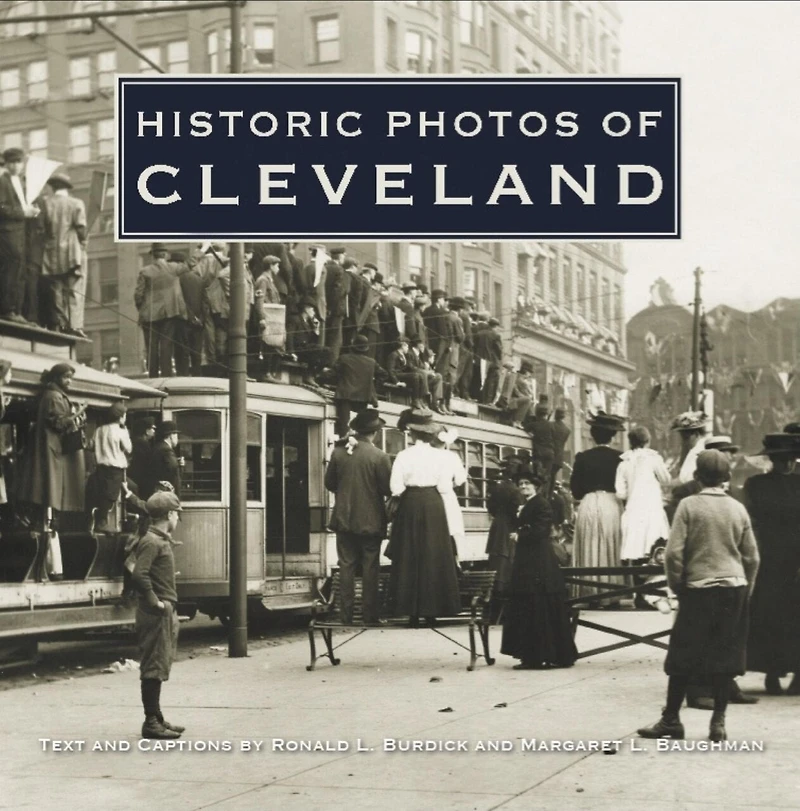 Historic Photos Of Cleveland