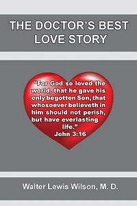 The Doctor's Best Love Story: John 3:16