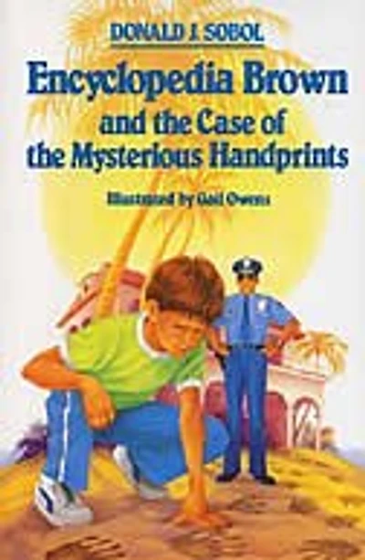 Encyclopedia Brown And The Case Of The Mysterious Handprints