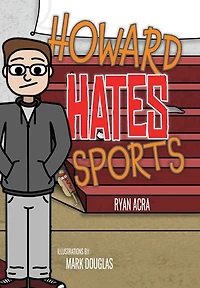 Howard Hates Sports