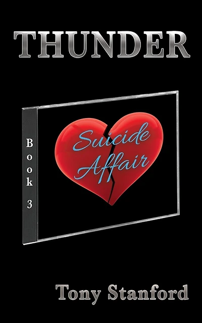 Suicide Affair - Book Three: Thunder