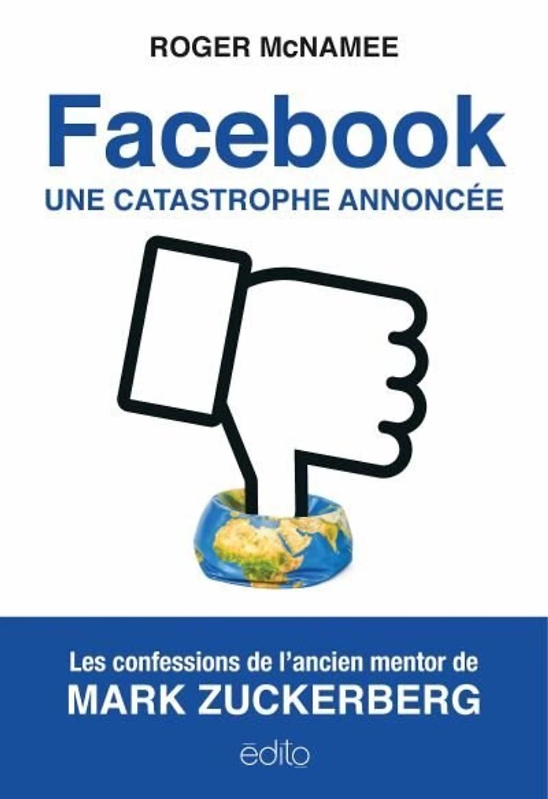 Facebook : une catastrophe annoncée