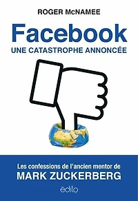Facebook : une catastrophe annoncée