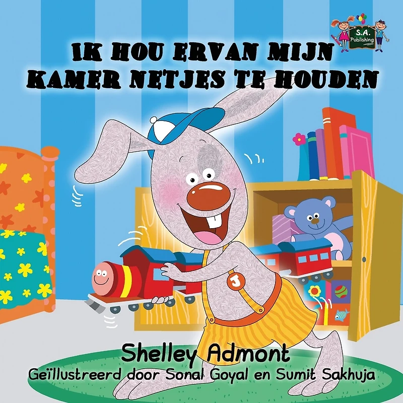 I Love to Keep My Room Clean: Ik hou ervan mijn kamer netjes te houden (Dutch Edition)