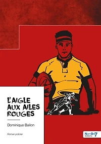 L' aigle aux ailes rouges