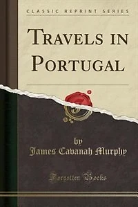 Travels in Portugal (Classic Reprint)