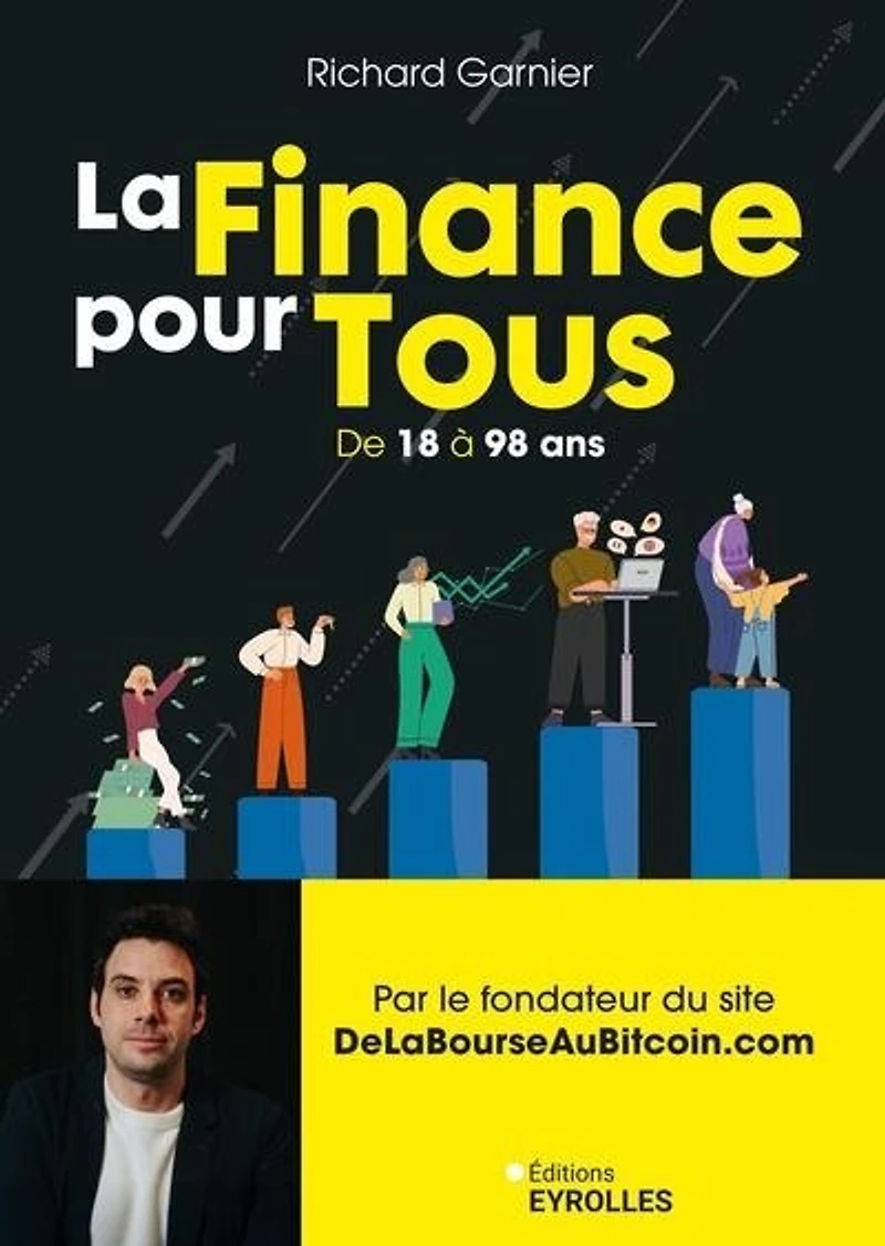 La finance pour tous: de 18 à 98 ans