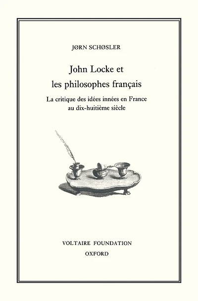 Locke et les Philosophes Francais: La critique des idées innées en France au dix-huitiéme siécle