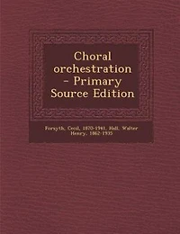 Choral orchestration
