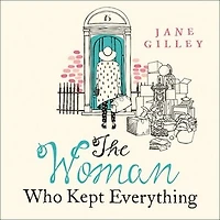 The Woman Who Kept Everything